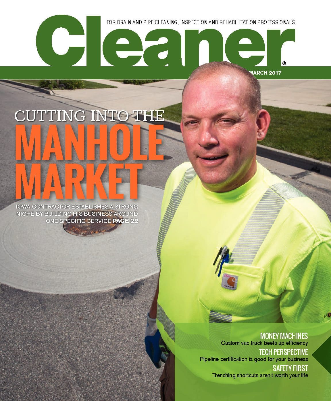 The Mr. Manhole method of manhole repair and rehabilitation was featured in the March 2017 edition of Clean magazine